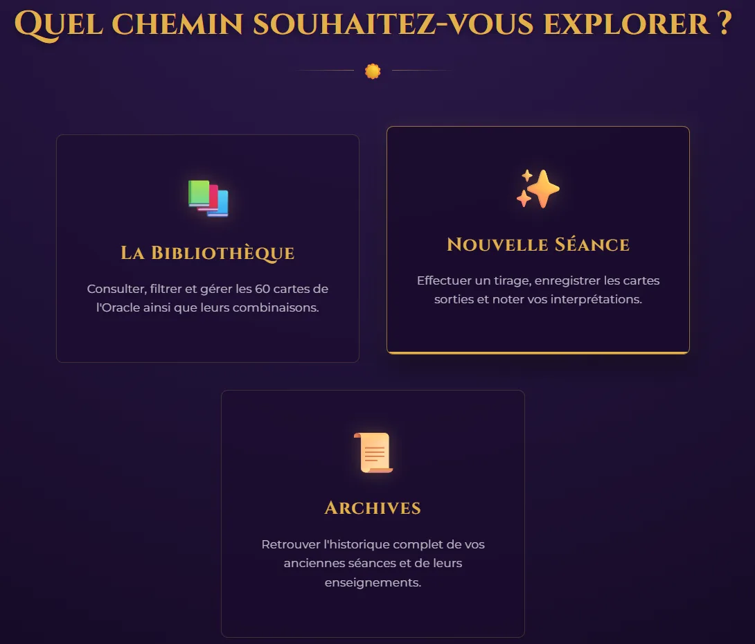 Écran d'accueil d'Oracle Cards : trois espaces — Bibliothèque, Nouvelle séance et Archives